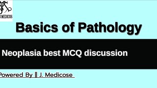 Basics of Neoplasia  Difference bw benign amp Malignant best pathology MCQ [upl. by Herwick]