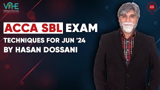 ACCA SBL Exam Techniques for Jun 24 [upl. by Ahsercal]