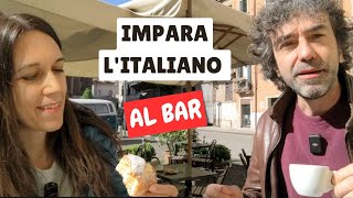 Impara lItaliano al Bar  Learn Italian at the Cafè How to Order a Coffee in Italy sub ENGITA☕🥐 [upl. by Greenman349]