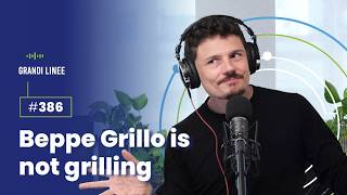 Ep 386 – Beppe Grillo is not grilling [upl. by Neimad]