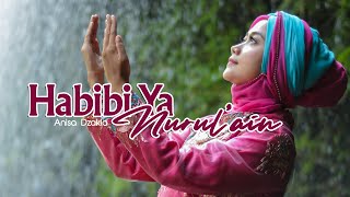 Habibi Ya Nurulain  Anisa Dzakia [upl. by Oesile]