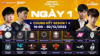 🏆 DESPORTS PUBG FINAL SERIES  CHUNG KẾT SEASON 1  NGÀY 1 TE UNP GE NO1 EMI NGE NH [upl. by Maddie]