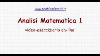 Analisi Matematica 1  Lista 10  Prob 19 [upl. by Lacsap903]