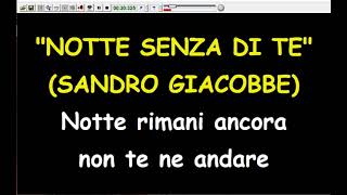 Sandro Giacobbe  Notte senza di te Karaoke Devocalizzata [upl. by Zobkiw]