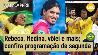 OLIMPÍADAS 2024 PROGRAMAÇÃO SEGUNDA TEM REBECA ANDRADE GABRIEL MEDINA VÔLEI MASCULINO E MAIS [upl. by Reffinej]