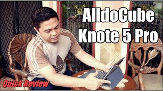 Alldocube Knote5 Pro  Quick Review [upl. by Isoais]