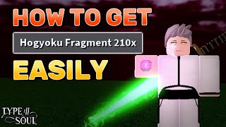 HOW TO GET HOGYOKU FRAGMENTS EASILY  Type Soul [upl. by Balbinder]