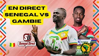 En direct  Suivez le match Sénégal VS Gambie [upl. by Aihsik]