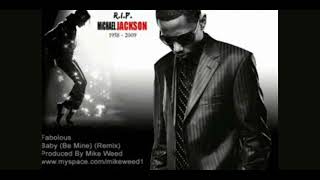 Fabolous  Baby Be Mine Remix Produced By Mike Weed [upl. by Eelame]