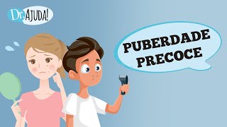 PUBERDADE O QUE É QUANDO É PRECOCE [upl. by Eijneb]