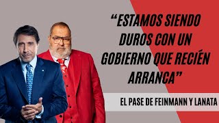 El Pase de Feinmann y Lanata “Estamos siendo duros con un gobierno que recién arranca” [upl. by Bradshaw747]