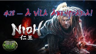 Nioh  28 A Vila Abençoada [upl. by Karna]