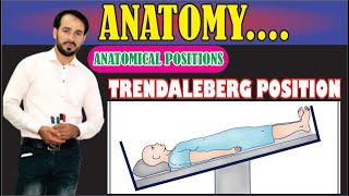 Trendelenburg position  Anatomical Positions  Explained Practically  Learn conceptually [upl. by Pelage]