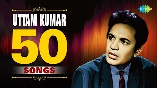 50 Songs Of Uttam Kumar  উত্তমককুমারের সেরা ৫০টি গান  Audio Jukebox [upl. by Lepper]