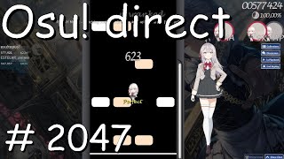 Osu direct  2047 [upl. by Aliac535]