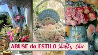 ABUSE DO ESTILO SHABBY CHIC [upl. by Noeht]