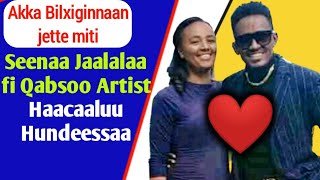 Seenaa Jaalalaa fi Seenaa Qabsoo artist Hacaaluu Hundeessaa [upl. by Nileve542]