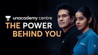 Unacademy Centre  The Power Behind You [upl. by Eadwina]