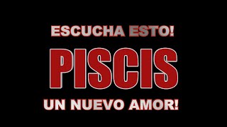 PISCIS TE VA A LLAMAR TE AMARÁ TODA LA VIDA [upl. by Ticon]