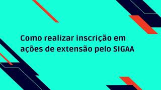 Inscrição em ações de extensão pelo SIGAA  participante externo  PREXCUFPI [upl. by Litton375]