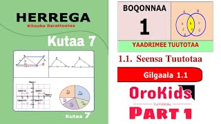 Herrega kutaa 7ffaa Boqonnaa 1 Yaadrimee Tuutotaa part 1 [upl. by Olvan]