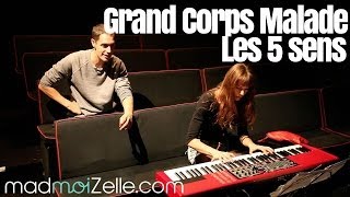 Grand Corps Malade  Les 5 sens  Session Acoustique madmoiZellecom [upl. by Calla]