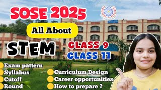 Sose All About Stem  exam pattern syllabus cutoff round how to prepare sose Stem  sose2025 [upl. by Annmarie]