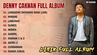 DENNY CAKNAN  LANGGENG DAYANING RASA LDR l LIRIK FULL ALBUM [upl. by Enyak]