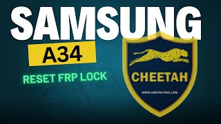 Samsung A34 Reset FRP Lock With Latest Security Patch by Cheetah Tool Pro Samsung Reset FRP Lock [upl. by Lumbye]