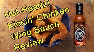 Kickin Chicken Wing Sauce  Very Hot Review 🍗🌶🔥 [upl. by Sokil]