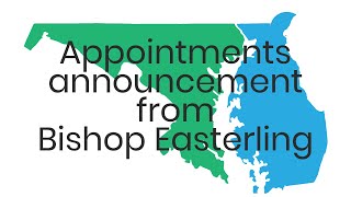 2023 Appointments announcement from Bishop Easterling [upl. by Asilej]