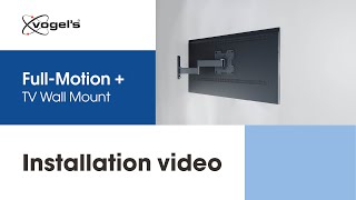 How to install your FullMotion TV Wall Mount  COMFORT stylish and secure  Vogels [upl. by Chico]