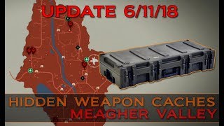 Update 61118 State of Decay 2  Hidden Weapon Caches Meagher Valley [upl. by Nerrual]