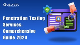 Penetration Testing  Penetration Testing Guide 2024  Penetration Testing Cyber Security  Qualysec [upl. by Ayatal]