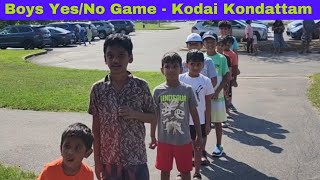 Boys YesNo game  Kodai Kondattam 2024 [upl. by Punke853]