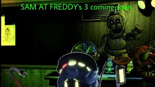 5Am At Freddy’s 3 [upl. by Hanej711]