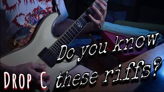 Guess These Three Guitar Riffs  Drop C [upl. by Hirasuna]