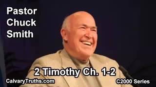 55 2 Timothy 12  Pastor Chuck Smith  C2000 Series [upl. by Evans500]