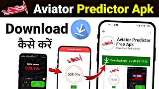 Aviator predictor app download kaise kare  How to Download Aviator Predictor app aviator predictor [upl. by Stormie]