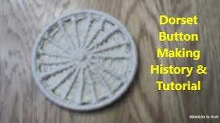 Dorset Button Tutorial amp History [upl. by Garzon]