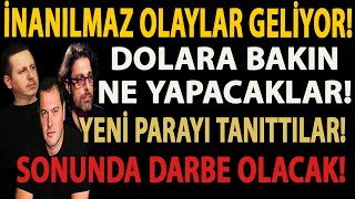 İNANILMAZ OLAYLAR GELİYOR DOLARA BAKIN NE YAPACAKLAR YENİ PARAYI TANITTILAR SONUNDA DARBE OLACAK [upl. by Aryek]