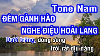 Đêm Gành Hào Nghe Điệu Hoài Lang Karaoke Beat  Tone Nam  Nhan KTV [upl. by Monto83]