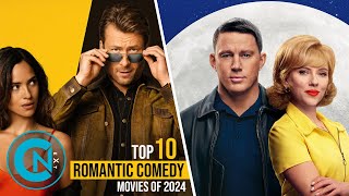 Top 10 Best Romantic Comedy Movies of 2024 So Far [upl. by Eanahc]