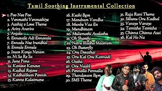 Tamil Instrumental Music Collection  Tamil Instrumental Songs  Tamil Melodies Tamil Soothing Songs [upl. by Esihcoc]