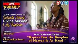 Aylesbury SDA  Sabbath School Divine Service amp AY Baptism Service [upl. by Yendor]