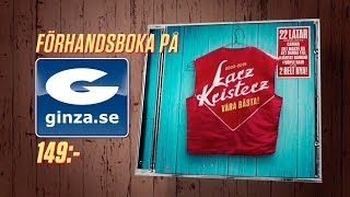 Larz Kristerz  VÅRA BÄSTA [upl. by Leblanc228]