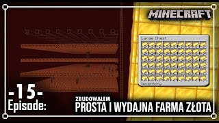 Prosta i wydajna FARMA ZŁOTA na surwiwalu w minecraft  ODCINEK 15 [upl. by Cassidy]