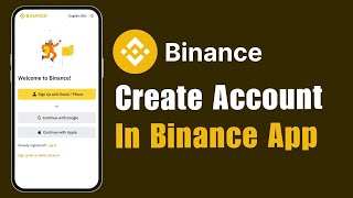 How to Create Account in Binance App [upl. by Hebel]