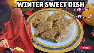 Grandma Special Recipe  Sardion ki Mithai  winter sweet Dish [upl. by Venditti]