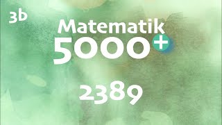 Matematik 5000 3b 2389 matte 3b [upl. by Aymahs]